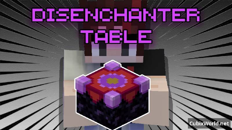 Мод Dis-Enchanting Table