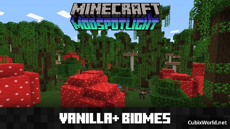 Мод Vanilla+ Biomes